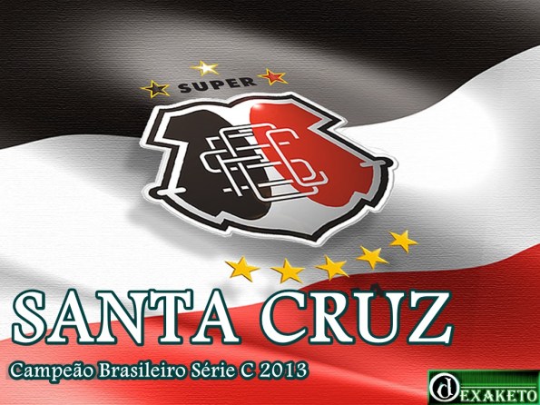 Santa Cruz Campeão Brasileirão Serie C 2013