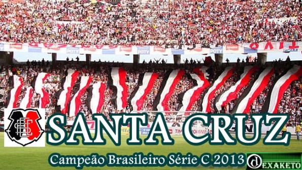 Santa Cruz Campeão Série C 2013