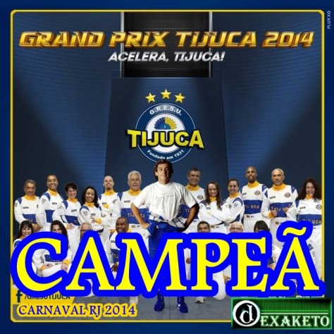 Unidos da Tijuca Campeã Carnaval RJ 2014
