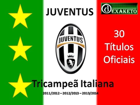 Juventus - Tricampeã Lega Serie A