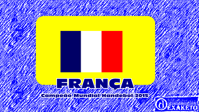 França Campeã Mundial Handebol 2015