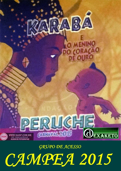 Unidos do Peruche Campeã Grupo de Acesso 2015