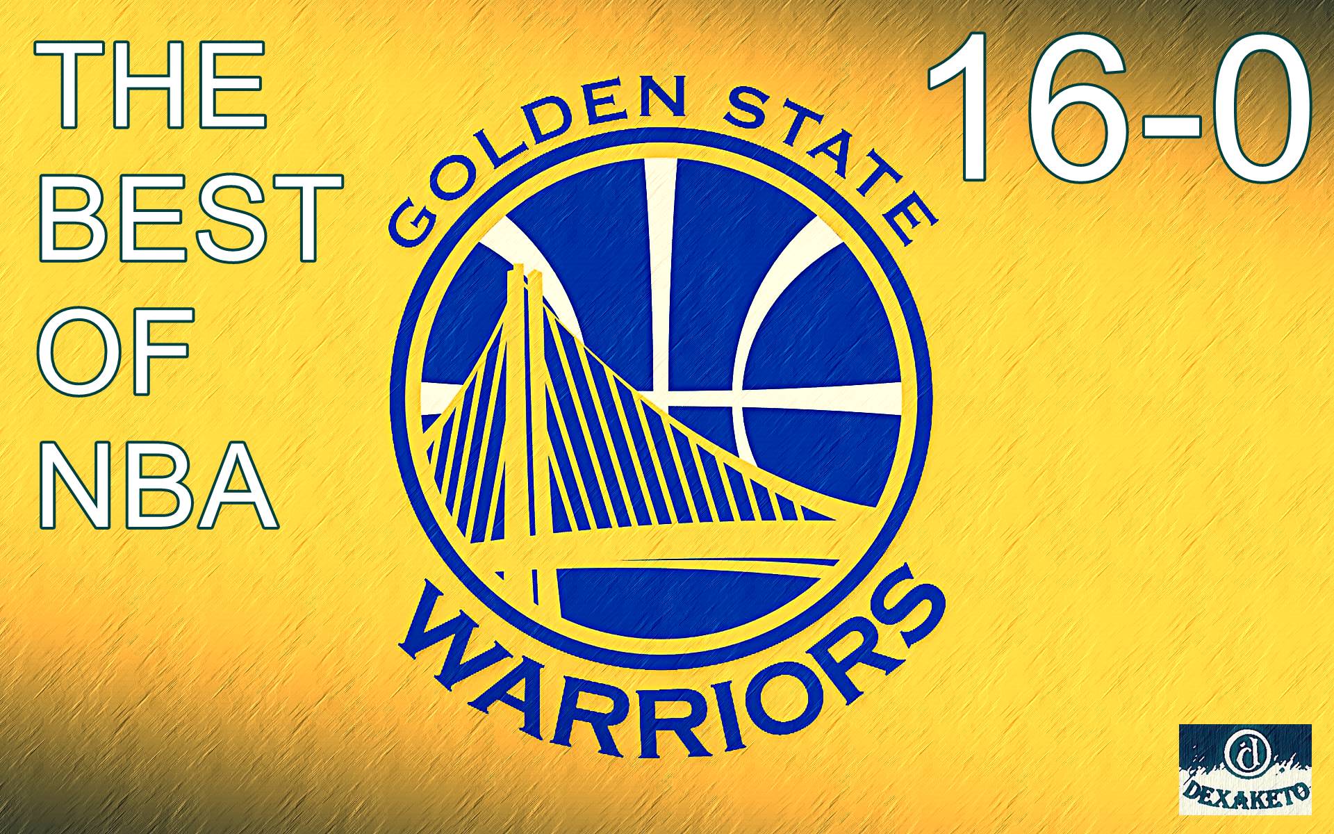 Golden State Warriors - 16-0 - Dexaketo