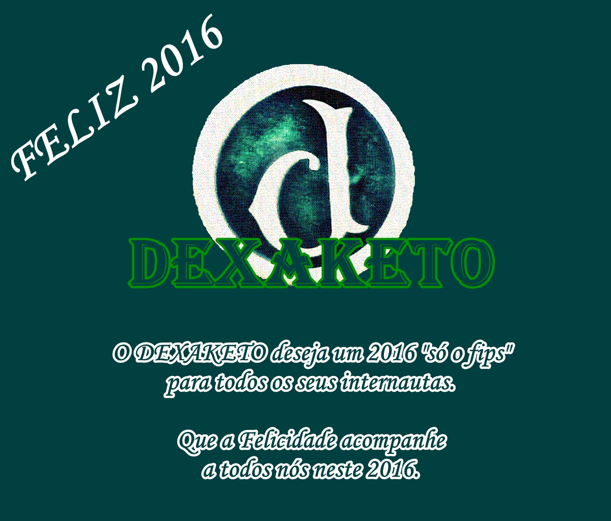 Feliz 2016 - Dexaketo